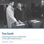 True South: Unleashing Democracy 50 Years After the Mississippi Summer Project